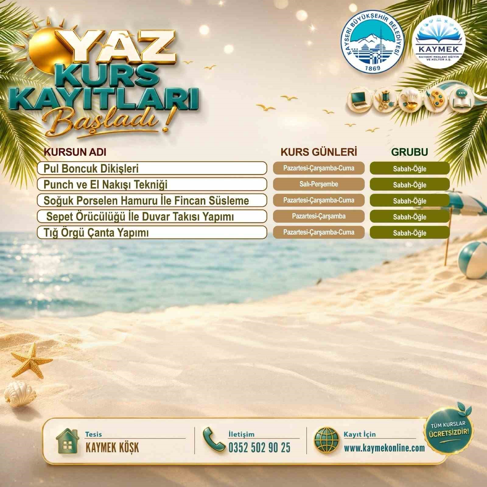 KAYMEK Sanat ve Mesleki Eğitimi Yaz Dönemi Kayıtları başladı