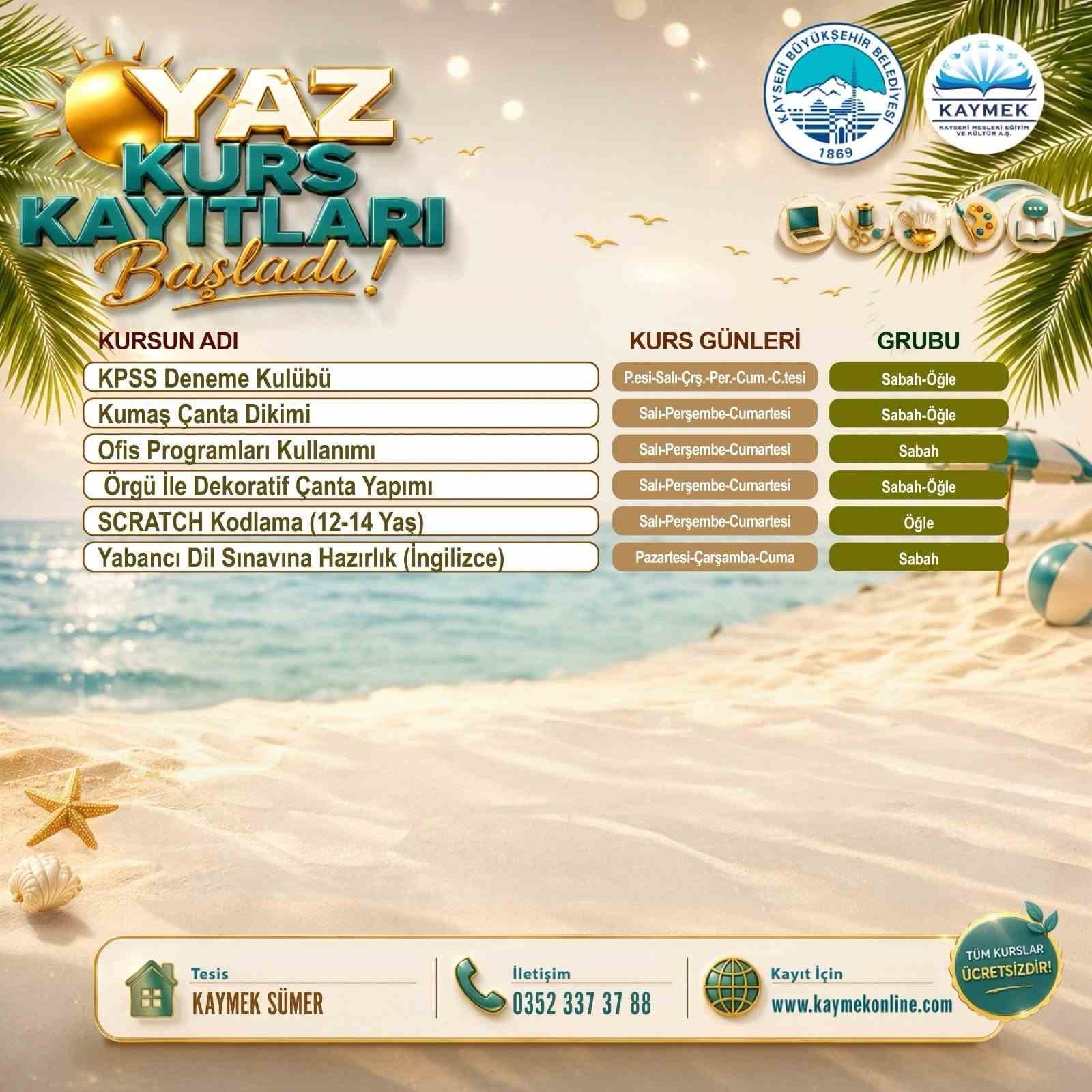 KAYMEK Sanat ve Mesleki Eğitimi Yaz Dönemi Kayıtları başladı
