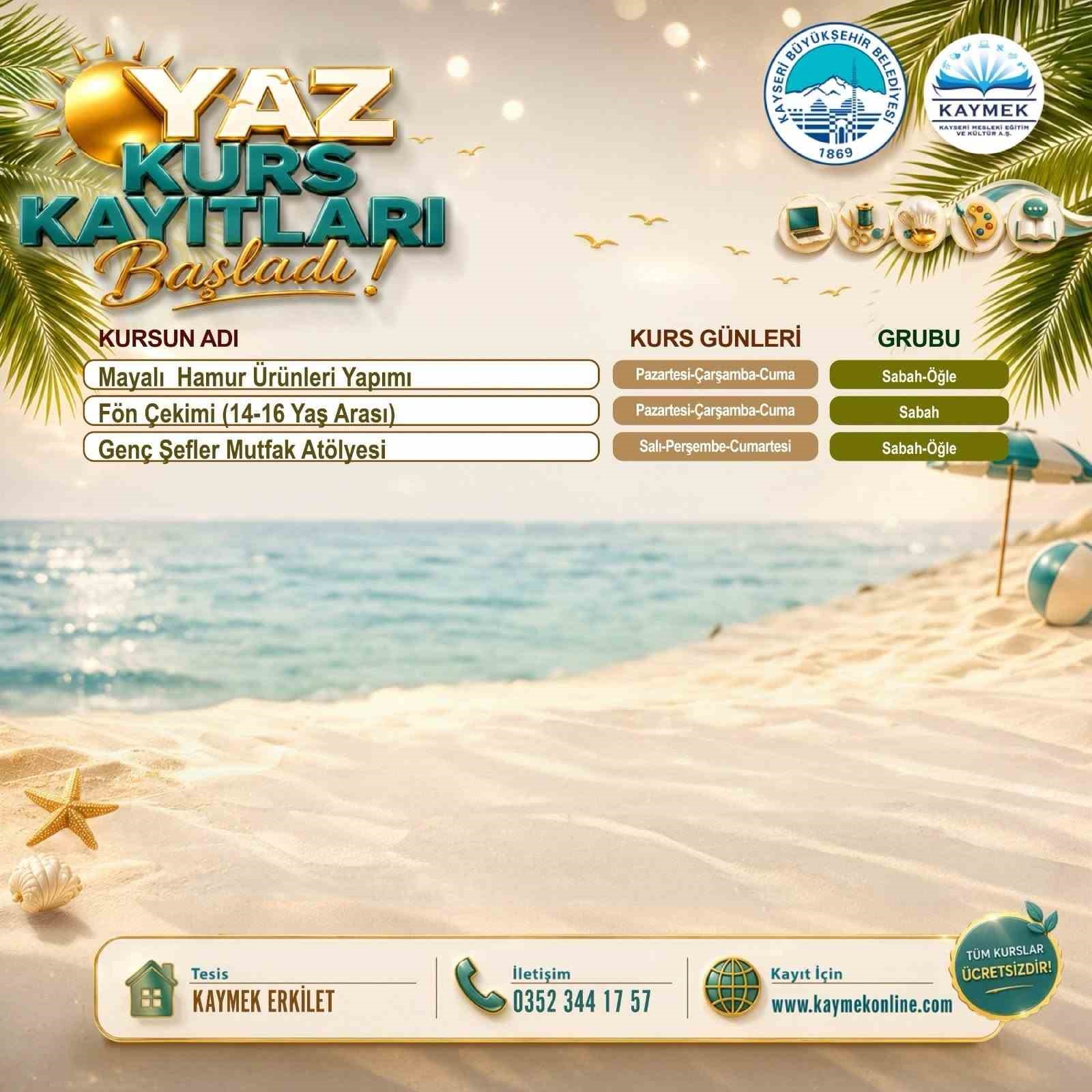 KAYMEK Sanat ve Mesleki Eğitimi Yaz Dönemi Kayıtları başladı