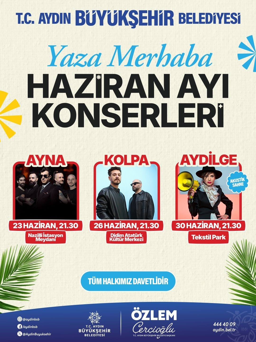 Başkan Çerçioğlu: "Yaza Merhaba Konserlerimize tüm vatandaşlarımızı davet ediyorum"
