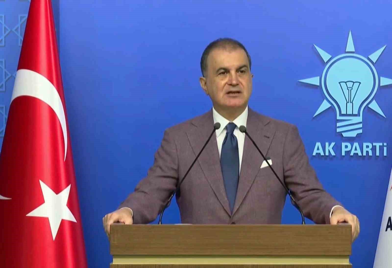 AK Parti Sözcüsü Çelik: 