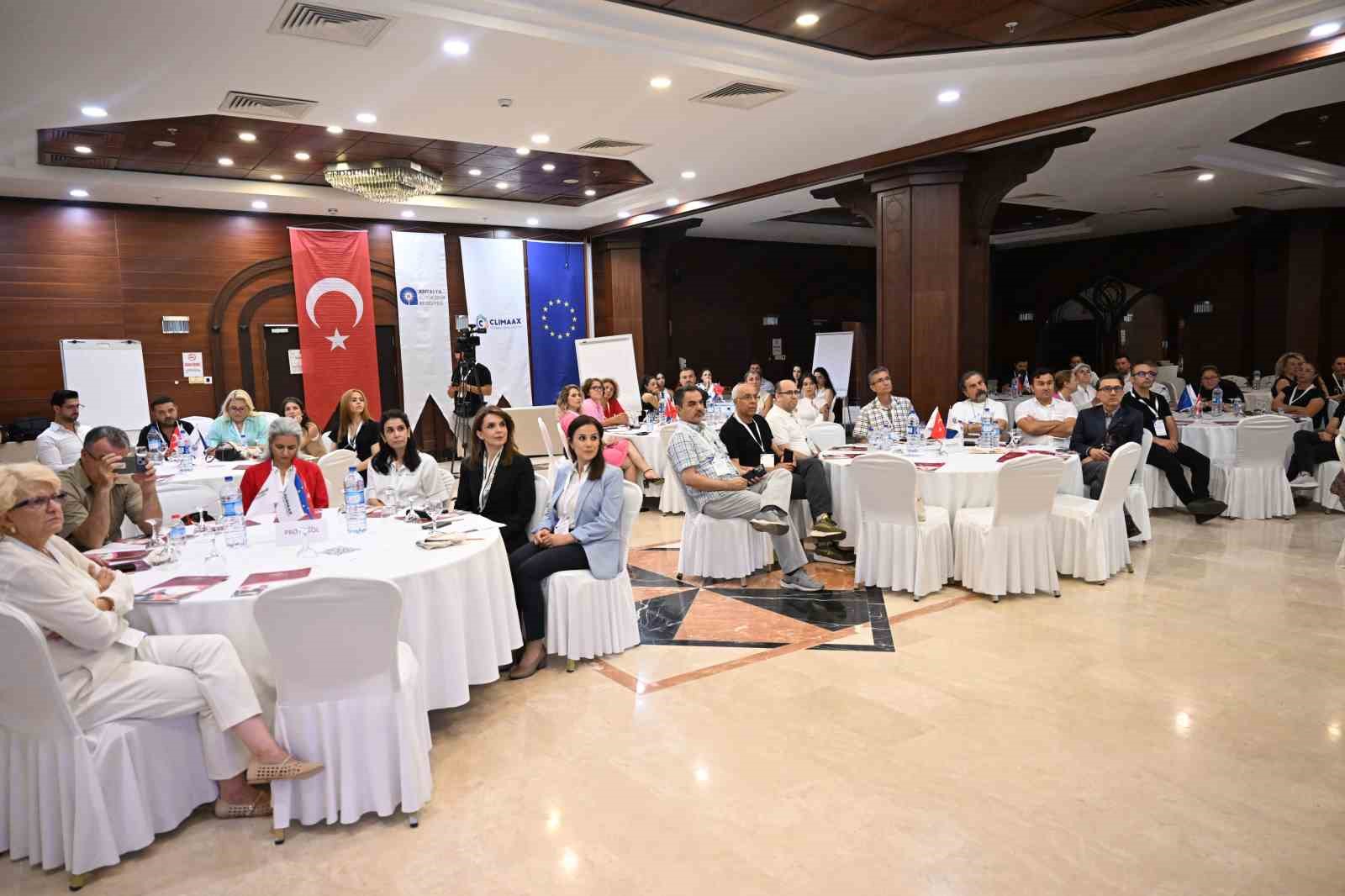 Antalya Büyükşehir Belediyesi, CLIMAAX Projesi kapsamında çalıştay düzenledi