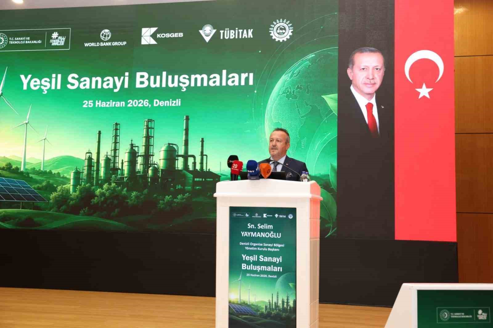 Denizli Organize Sanayi Bölgesi ’Yeşil Sanayi Buluşmaları’na ev sahipliği yaptı