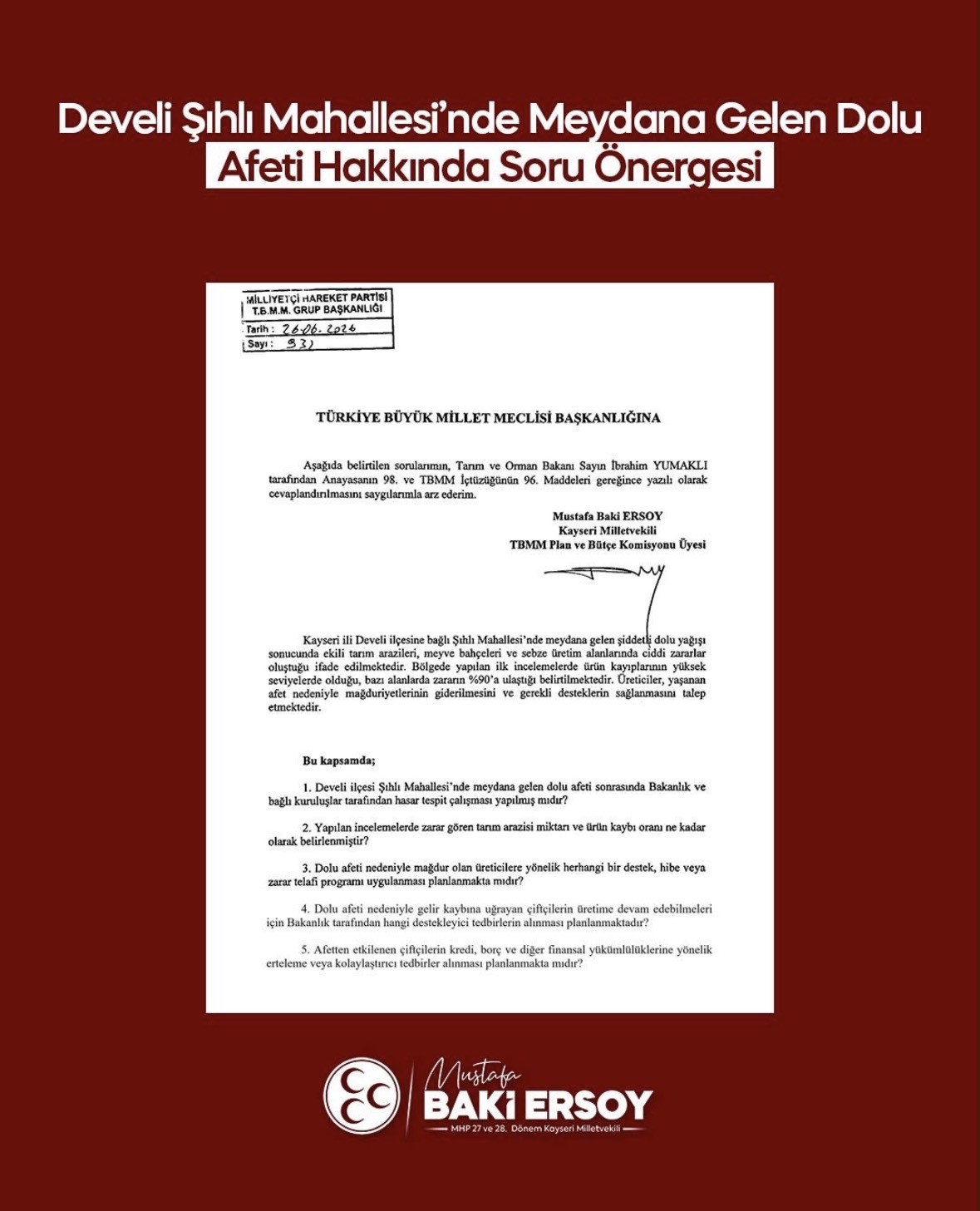 Baki Ersoy’dan Develi’deki dolu yağışıyla ilgili soru önergesi
