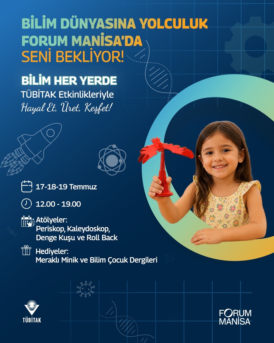TÜBİTAK Bilim Her Yerde çocuk şenliği, Forum Manisa’da