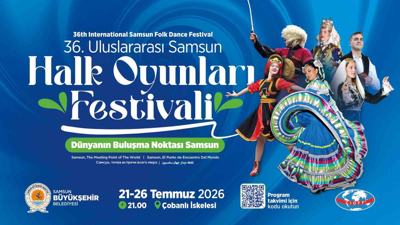 Dünyanın renkleri bir kez daha Samsun’da buluşuyor