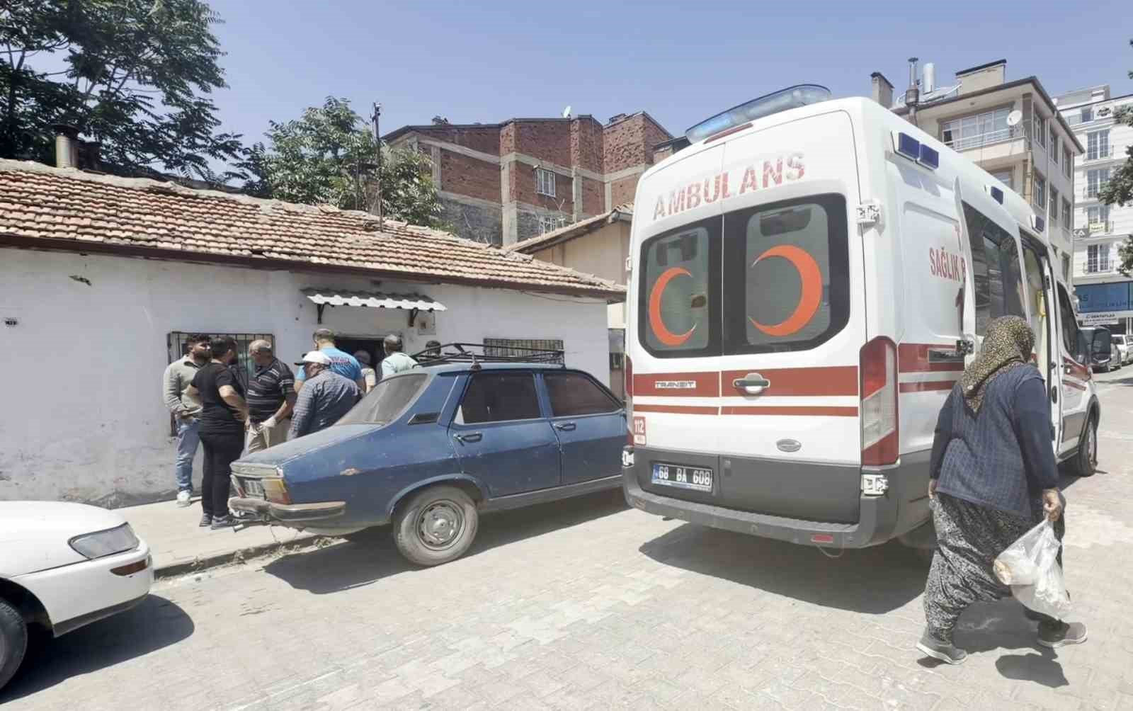 Aksaray’da bir kişi arkadaşı tarafından evinde ölü bulundu